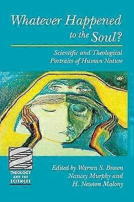 Whatever Happened to the Soul?