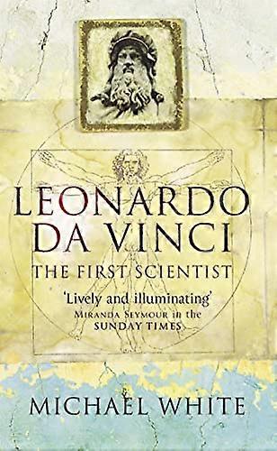 Leonardo: The First Scientist