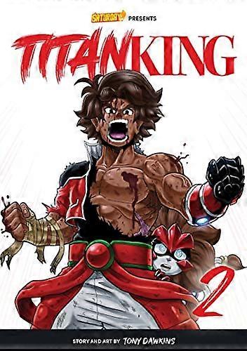 Titan King Volume 2: The Flame Princess: Volume 2