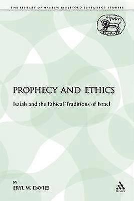 Prophecy and Ethics