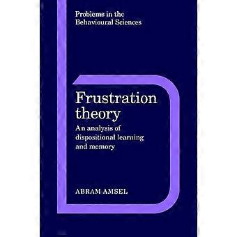 Teoria da Frustração: Uma Análise da Aprendizagem Disposicional e da Memória - Abram Amsel