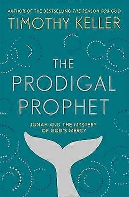 The Prodigal Prophet