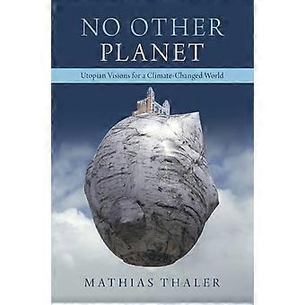 Nenhum Outro Planeta - Mathias Thaler