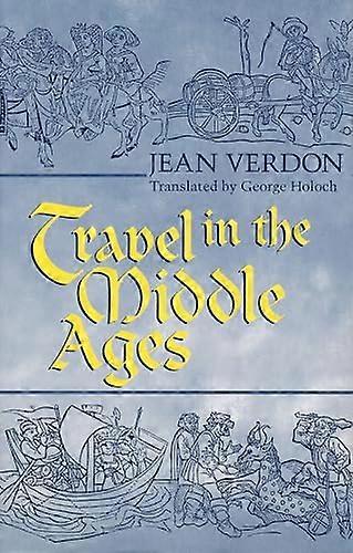 Travel In The Middle Ages