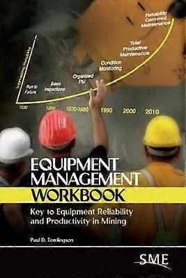 Equipment Management Workbook - Paul D. Tomlingson - Spiral bound - English Book - Technology: general issues