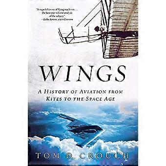 Wings: Een geschiedenis van de luchtvaart van vliegers tot het ruimtetijdperk