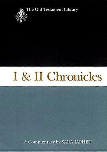 I & Ii Chronicles: A Commentary