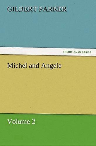 Michel et Angèle - Volume 2