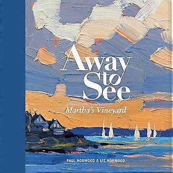Sehenswürdigkeiten: Martha's Vineyard
