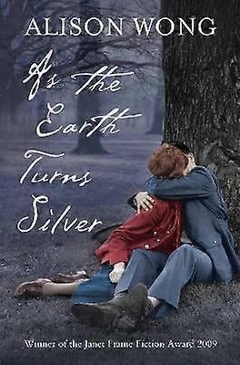 As the Earth Turns Silver