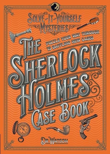 Sherlock Holmes Case Book - Tim Dedopulos - Puzzles and quizzes - Headline Publishing Group - Hardback