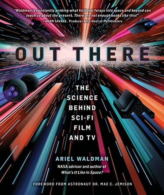 Out There by Ariel Waldman Hardback Book