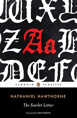 Scarlet Letter - Nathaniel Hawthorne