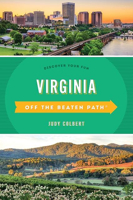 Virginia Off The Beaten Path by Judy Colbert Paperback Book