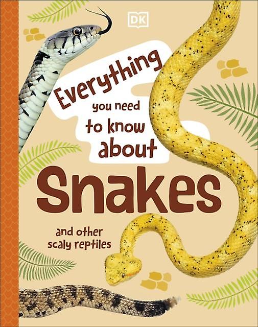 Everything You Need To Know About Snakes by John Woodward Paperback Book