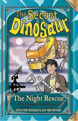 The Secret Dinosaurs #4 (The Dinotek Adventures)