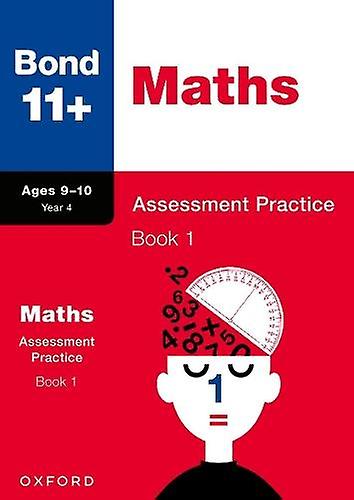 Bond 11 Maths Assessment Practice Papers 910 Years Book 1 For Gl Assessment Oth by Bond 11 Paperback Book
