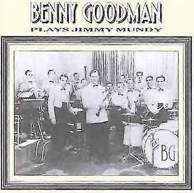 Benny Goodman Plays Jimmy Mundy CD