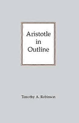 Aristotle In Outline