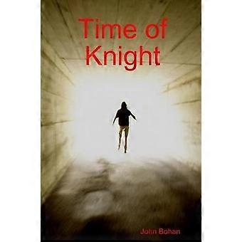 Time of Knight