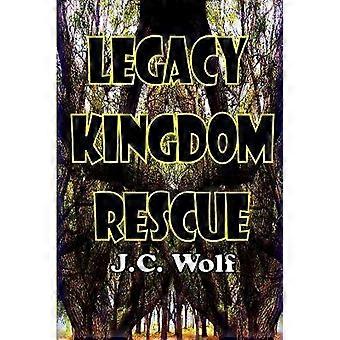 Legacy Kingdom Rescue
