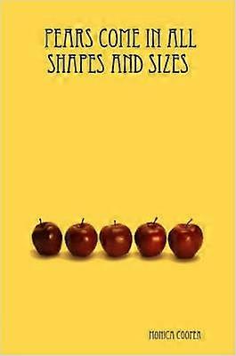 Pears Come in All Shapes and Sizes