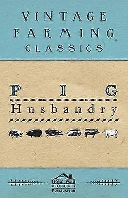 Pig Husbandry