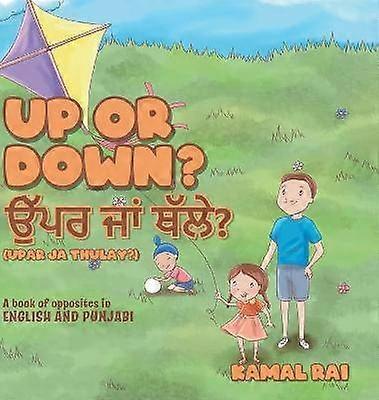 Up or Down    Upar ja Thulay A book of opposites in English and Punjabi