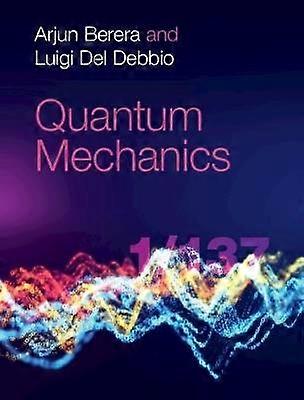 Quantum Mechanics