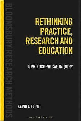 Rethinking Practice Research and Education