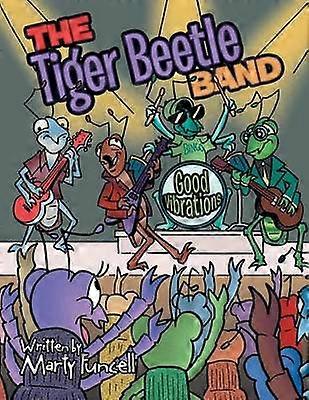 The Tiger Beetle Band Good Vibrations