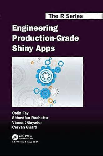 Engineering Production Grade Shiny Apps