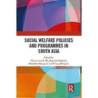 Social Welfare Policies and Programmes in South Asia
