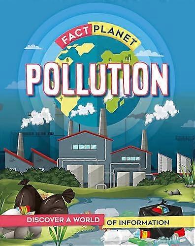 Fact Planet: Pollution