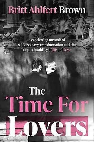 The Time For Lovers