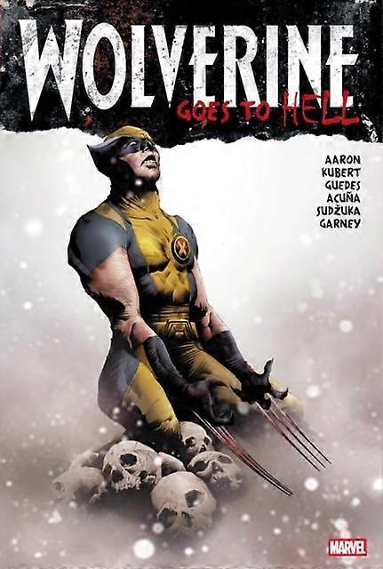 Wolverine Goes To Hell Omnibus New Printing - Jason Aaron - Narrative theme: Social issues - Marvel Comics - Hardback