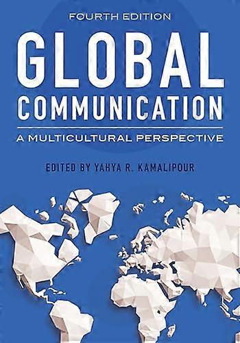 Global Communication A Multicultural Perspective
