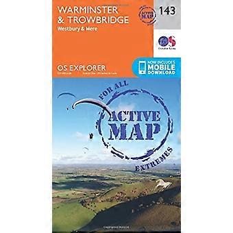 OS Explorer karta aktiv (143) Warminster och Trowbridge (OS Explorer aktiv karta)