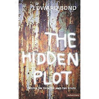 The Hidden Plot: Note sul Teatro e lo Stato