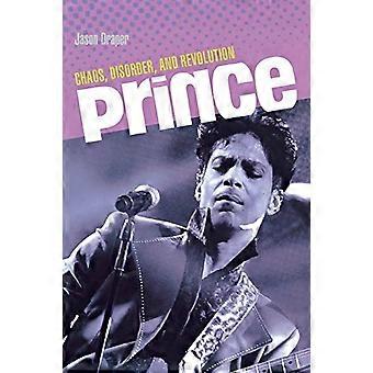 Principe: Caos, disordine e rivoluzione