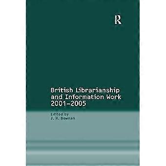 Britisches Bibliotheks- und Informationswesen 2001-2005