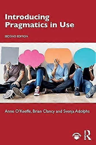 Introducing Pragmatics in Use