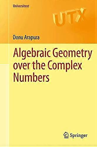 Algebraïsche meetkunde over de complexe getallen