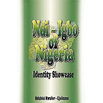 Nigerian Ndi-Igbo: Identiteetin esittely