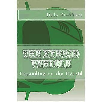 Le véhicule Xybrid : extension de l’hybride