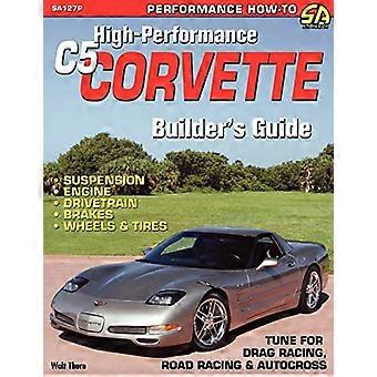 High - Performance C5 Corvette - Anleitung für den Hersteller