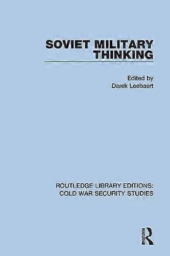 Soviet Military Thinking - Taylor & Francis Ltd