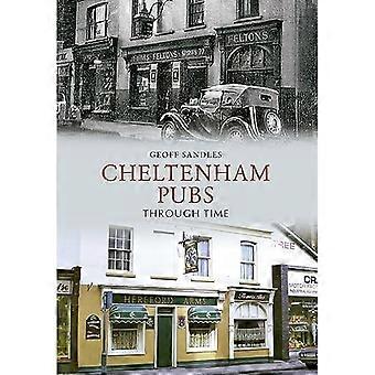 Cheltenham Pubs door de tijd