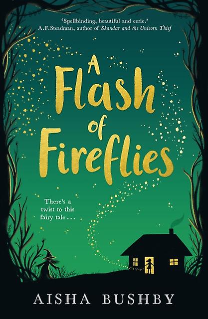 A Flash Of Fireflies by Aisha Bushby Paperback Book