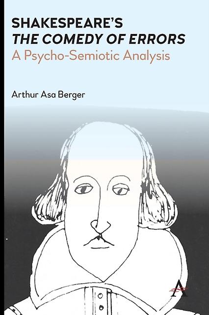 Shakespeares The Comedy Of Errors by Arthur Asa Berger Paperback Book